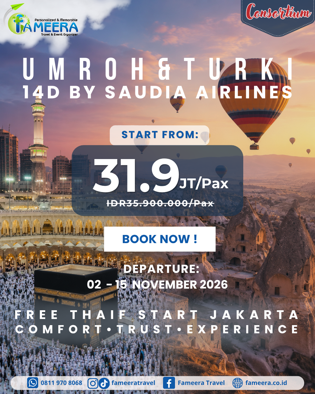 14D UMROH FREE THAIF + TURKI (KONSORSIUM)<br>02 – 15 NOV 2026
