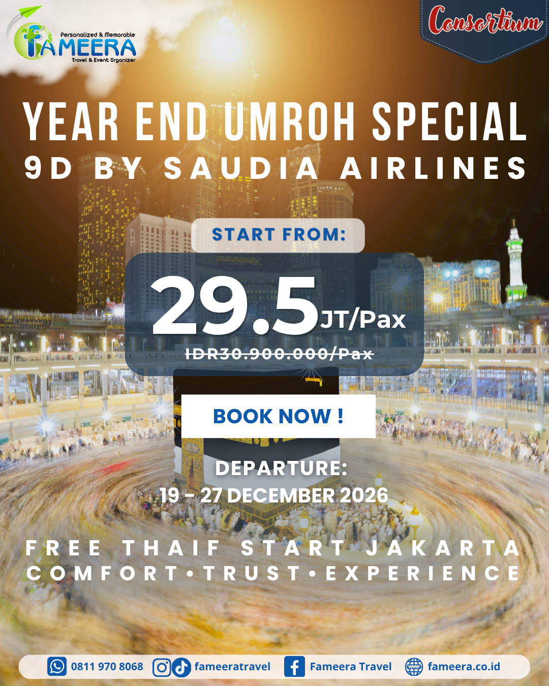 9D UMROH FREE THAIF (KONSORSIUM)<br>19 – 27 DECEMBER 2026