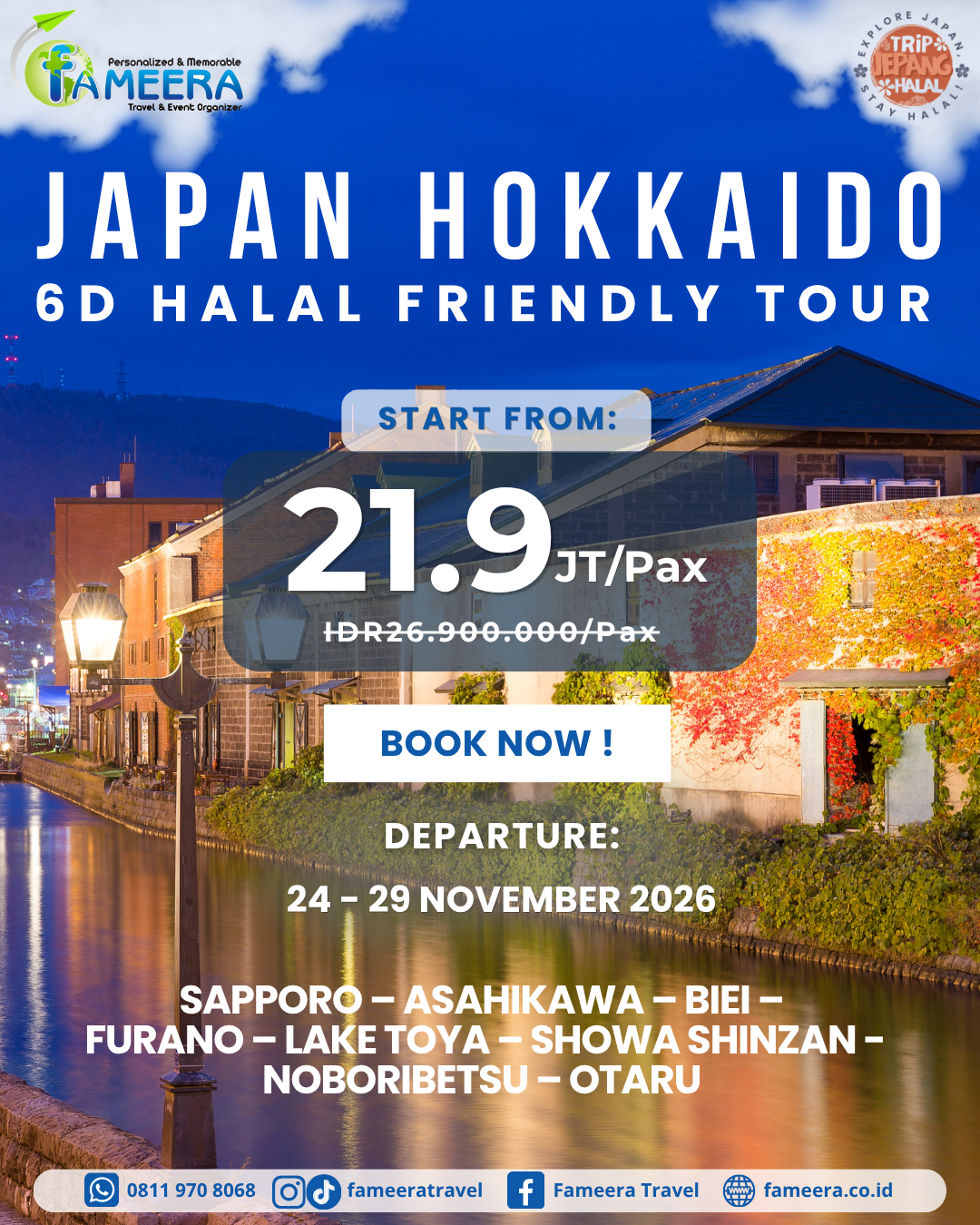 JAPAN HOKKAIDO<br>6D HALAL FRIENDLY TOUR<br>24 – 29 NOVEMBER 2026