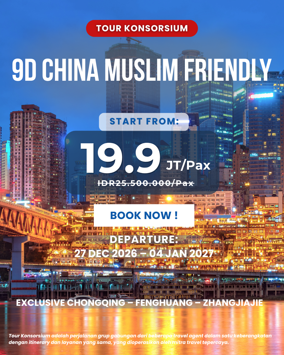 9D CHINA MUSLIM FRIENDLY<br>29 DEC 2026 – 04 JAN 2027